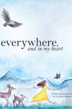 everywhere, and in my heart af Hannah Alley
