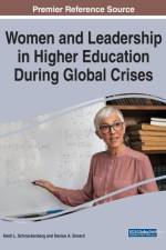 Women and Leadership in Higher Education During Global Crises