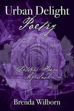 Urban Delight Poetry af Brenda Wilborn
