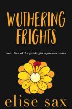 Wuthering Frights af Elise Sax