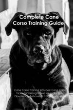 Cane Corso Training Guide af A Dogs Life