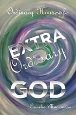 Ordinary Housewife Extra Ordinary God af Cornelia Magnusson