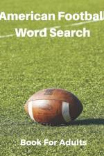 American Football Word Search Book For Adults af Nzactivity Publisher
