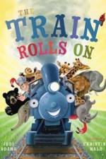 The Train Rolls on af Jodi Adams