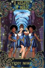 Melody of Magic af Teddy Baire
