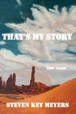 That's My Story af Steven Key Meyers