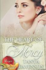 Heart of Mercy af Tanya Eavenson