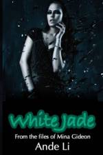 White Jade af Ande Li