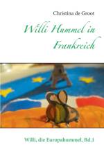 Willi Hummel in Frankreich af Christina de Groot