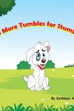 No More Tumbles for Stumbles af Kathleen Ann Kotlan