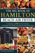 Big Book of Hamilton Beach Air Fryer af Timothy Davidson
