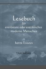 Lesebuch fur Entrustete oder Enttauschte Menschen af Traumear