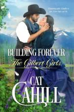 Building Forever af Cat Cahill