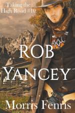 Rob Yancey af Morris Fenris