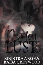 Demon Lust af Raisa Greywood