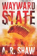 Wayward State af A R Shaw