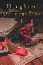 Daughter of Scarface I af Ladawn Cusimano