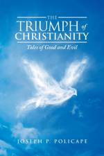 Triumph of Christianity af Joseph P Policape