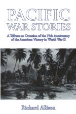 Pacific War Stories af Richard Allison