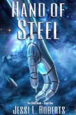 Hand of Steel af Jessi L Roberts