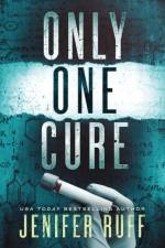 Only One Cure af Jenifer Ruff