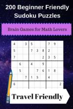 200 Beginner Friendly Sudoku Puzzles af Royal Wisdom