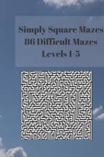 Simply Square Mazes af Clem Burrows