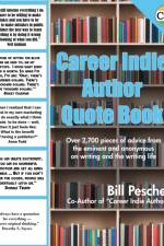 Career Indie Author Quote Book af Bill Peschel