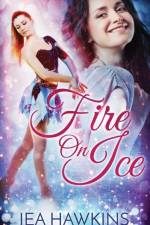 Fire On Ice af Jea Hawkins