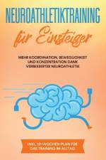 Neuroathletiktraining fur Einsteiger af Sebastian Borchert