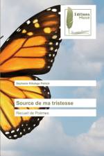 Source de ma tristesse af Séphanie Kikalage Patrick