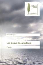 Les peaux des douleurs af Bernard Dangwe