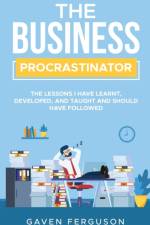 Business Procrastinator af Gaven P Ferguson