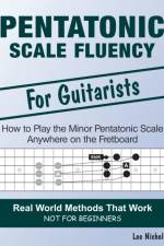 Pentatonic Scale Fluency af Lee Nichols