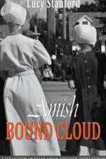 Amish Bound Cloud af Lucy Stanford