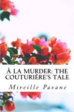 A la Murder af Mireille Pavane