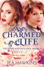 Charmed Life af Jea Hawkins