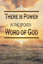 There Is Power in the Spoken Word of God af Gladys Conteh