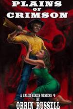 Plains of Crimson af Orrin Russell