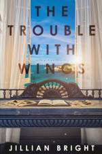 Trouble with Wings