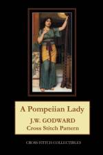 Pompeiian Lady af Kathleen George