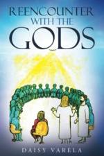 Reencounter with the Gods af Daisy Varela