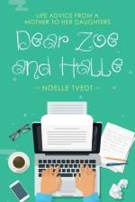Dear Zoe and Halle af Noelle Tvedt