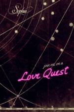 Join Me on a Love Quest af Love Sophia Love