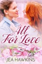 All For Love af Jea Hawkins