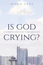 Is God Crying?
