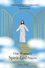 One Woman's Spirit-Led Prayers af Nickie Jenks