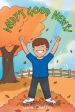 Andy's Good News! af Jane Chaffin