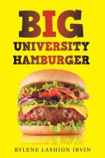 Big University Hamburger af Rylene Lashion Irvin
