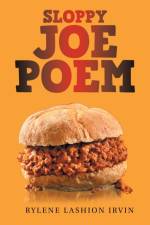 Sloppy Joe Poem af Rylene Lashion Irvin
